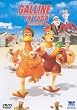 Galline In Fuga