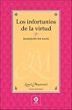 Los infortunios de la virtud (Clasicos de la literatura series)