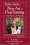 Shelby Marlo's New Art of Dog Training