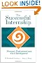 The Successful Internship: Personal, Professional, and Civic Development