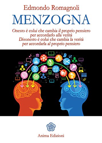 Menzogna (Saggi per l'anima) (Italian Edition)