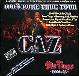 100% Pure Thug Tour