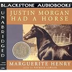 Justin Morgan Had a Horse by Marguerite Henry and Patrick Lawler
