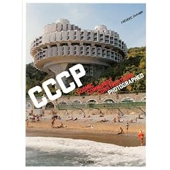 Frederic Chaubin: Cosmic Communist Constructions Photographed