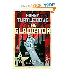 The Gladiator (Crosstime Traffic)