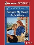 Ransom My Heart (Harlequin Intrigue)