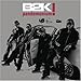 B2K, Pandemonium, 発売中