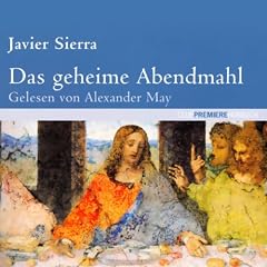 Das geheime Abendmahl