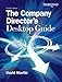 The Company Director's Desktop Guide
