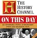 2008 The History Channel: 'On This Day' Boxed Calendar