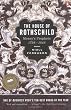 The House of Rothschild: Money's Prophets 1798-1848