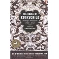 The House of Rothschild: Money's Prophets 1798-1848