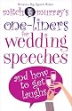Mitch Murray's One-liners for Weddings Speeches