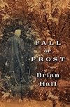 Fall of Frost: A Novel