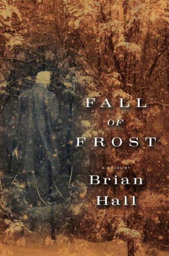 Fall of Frost A Novel