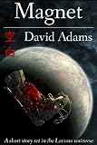 Magnet (Lacuna Short Stories)