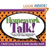 Homework Talk!: The Art of Effective Communication About Your Child's Homework (School Talk series)