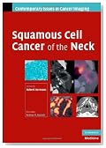 Squamous Cell Cancer of the Neck (Contemporary Issues in Cancer Imaging)