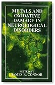 Metals and Oxidative Damage in Neurological Disorders