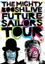 The Mighty Boosh Live - Future Sailors Tour [DVD] [2009]