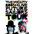 The Mighty Boosh Live: Future Sailors Tour [DVD]