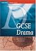 GCSE Drama: Book and CD- ROM