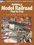 Building a Model Railroad Step by Step, 2nd Edition (Modern Railroader)