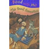 The Good Samaritan (Read with Me (Make Believe Ideas))