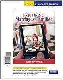 Exploring Marriages and Families, Books a la Carte Edition