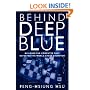 Behind Deep Blue: Building the Computer that Defeated the World Chess Champion
