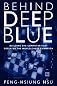 Behind Deep Blue