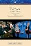 News: The Politics of Illusion (8th Edition)