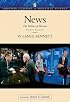 News: The Politics of Illusion (8th Edition) (Longman Classics in Political Science)