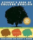 Student's book of college English : rhetoric, reader, research guide, and handbook