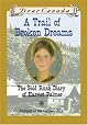 Dear Canada: Trail of Broken Dreams by Barbara Haworth-Attard