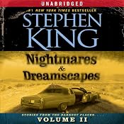 Nightmares & Dreamscapes, Volume II | [Stephen King]