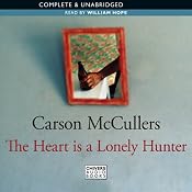 The Heart Is a Lonely Hunter | [Carson McCullers]