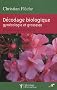 D�codage biologique : gyn�cologie et grossesse : Sympt�mes, sens et ressentis