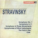 Stravinsky: Symphony 1, Symphony in C, Ode, Symphony in 3 Movements, Wind Instruments, The Fairys Kiss