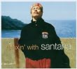 Relaxin' With Santana