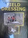 Field Dressing Whitetail Deer