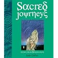 Sacred Journeys: Stone Circles and Pagan Paths by  Sally Griffyn