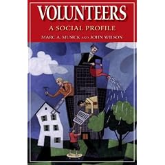 Volunteers: A Social Profile (Philanthropic and Nonprofit Studies)