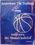 Sec Women's Athletic's Media Guide (2002 - 2003 SEC WOMEN'S BASKETBALL TOURNAMENT MEDIA GUIDE)