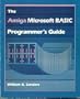 The Amiga Microsoft Basic Programmer's Guide