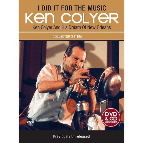 Ken Colyer - I Did It For the Music (+ Audio-CD)