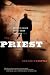 The Priest: A Novel