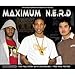 N.E.R.D., Maximum N.E.R.D.: The Unauthorized Biography of N.E.R.D., 発売中