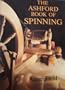 The Ashford Book of Spinning