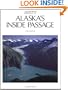 Portrait of Alaskas Inside Passage
